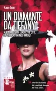 Copertina libro <b>Un diamante da Tiffany<br></b>(titolo originale o altro titolo: <i>Christmas at Tiffanyʼs</i>)