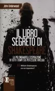 Copertina libro <b>Il libro segreto di Shakespeare<br></b>(titolo originale o altro titolo: <i>The Shakespeare chronicles</i>)