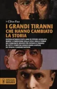 Copertina libro <b>I grandi tiranni che hanno cambiato la storia</b>
