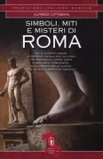 Copertina libro <b>Simboli, miti e misteri di Roma</b>