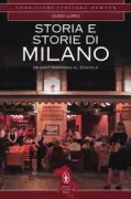 Copertina libro <b>Storia e storie di Milano</b>