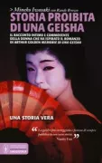 Copertina libro <b>Storia proibita di una geisha<br></b>(titolo originale o altro titolo: <i>Geisha, a life</i>)