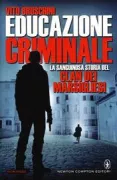 Copertina libro <b>Educazione criminale</b>