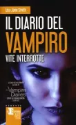 Copertina libro <b>Il diario del vampiro<br></b>(titolo originale o altro titolo: <i>The vampire diaries : Stephan's diaries</i>)