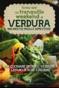 Copertina libro <b>Un tranquillo weekend di verdura</b>