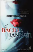 Copertina libro <b>Il bacio dei dannati<br></b>(titolo originale o altro titolo: <i>Banished</i>)