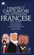 Copertina libro <b>I magnifici 7 capolavori della letteratura francese</b>