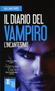Copertina libro <b>Il diario del vampiro<br></b>(titolo originale o altro titolo: <i>The vampire diaries : <<The >>compelled</i>)