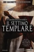 Copertina libro <b>Il settimo templare<br></b>(titolo originale o altro titolo: <i>Le septième templier</i>)