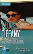 Copertina libro <b>I love Tiffany<br></b>(titolo originale o altro titolo: <i>Summer at Tiffany</i>)