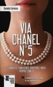 Copertina libro <b>Via Chanel N° 5<br></b>(titolo originale o altro titolo: <i>Via Chanel n. 5</i>)