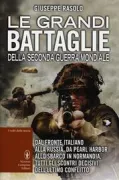 Copertina libro <b>Le grandi battaglie della seconda guerra mondiale</b>