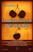 Copertina libro <b>Le due facce dell'amore<br></b>(titolo originale o altro titolo: <i>Love from both sides</i>)
