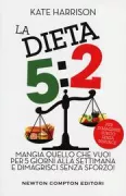 Copertina libro <b>La dieta 5:2<br></b>(titolo originale o altro titolo: <i>The 5:2 diet book</i>)