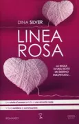 Copertina libro <b>Linea rosa<br></b>(titolo originale o altro titolo: <i>One pink line</i>)