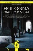 Copertina libro <b>Bologna giallo e nera</b>