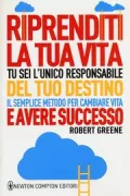 Copertina libro <b>Riprenditi la tua vita<br></b>(titolo originale o altro titolo: <i>Mastery</i>)