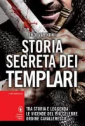 Copertina libro <b>Storia segreta dei templari</b>