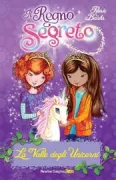 Copertina libro <b>La valle degli unicorni<br></b>(titolo originale o altro titolo: <i>Unicorn Valley</i>)