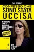 Copertina libro <b>Confesso che sono stata uccisa<br></b>(titolo originale o altro titolo: <i>Under the wire</i>)
