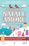 Copertina libro <b>Un indimenticabile Natale d'amore<br></b>(titolo originale o altro titolo: <i>A winter flame</i>)