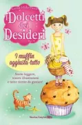 Copertina libro <b>I muffin aggiusta-tutto<br></b>(titolo originale o altro titolo: <i>Mend-it muffin</i>)