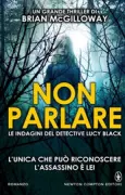 Copertina libro <b>Non parlare<br></b>(titolo originale o altro titolo: <i>Little girl lost</i>)