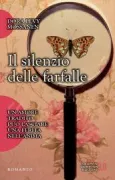 Copertina libro <b>Il silenzio delle farfalle<br></b>(titolo originale o altro titolo: <i>Scent of butterflies</i>)