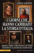 Copertina libro <b>I giorni che hanno cambiato la storia d'Italia</b>