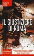 Copertina libro <b>Il giustiziere di Roma<br></b>(titolo originale o altro titolo: <i>Vespasian</i>)