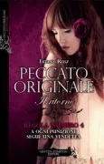 Copertina libro <b>Peccato originale. Il ritorno<br></b>(titolo originale o altro titolo: <i>The mistress</i>)
