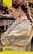 Copertina libro <b>Segreti, bugie e cioccolato<br></b>(titolo originale o altro titolo: <i>The saturday supper club</i>)