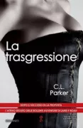 Copertina libro <b>La trasgressione<br></b>(titolo originale o altro titolo: <i>A million guilty pleasures</i>)