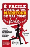 Copertina libro <b>È facile vincere la (tua) maratona se sai come farlo</b>