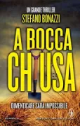 Copertina libro <b>A bocca chiusa</b>