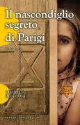 Copertina libro <b>Il nascondiglio segreto di Parigi<br></b>(titolo originale o altro titolo: <i>The Paris architect</i>)