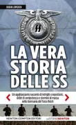 Copertina libro <b>La vera storia delle SS<br></b>(titolo originale o altro titolo: <i>Himmlerʼs black order</i>)