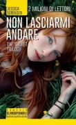 Copertina libro <b>Non lasciarmi andare<br></b>(titolo originale o altro titolo: <i>The Secret of Ella and Micha</i>)