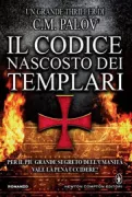 Copertina libro <b>Il codice nascosto dei Templari<br></b>(titolo originale o altro titolo: <i>The templar's code</i>)