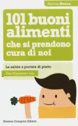 Copertina libro <b>101 buoni alimenti che si prendono cura di noi</b>