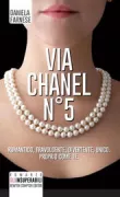 Copertina libro <b>Via Chanel N° 5<br></b>(titolo originale o altro titolo: <i>Via Chanel n. 5</i>)
