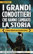 Copertina libro <b>I grandi condottieri che hanno cambiato la storia</b>