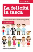 Copertina libro <b>La felicità in tasca<br></b>(titolo originale o altro titolo: <i>The pursuit of perfect</i>)