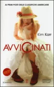 Copertina libro <b>Avvicinati<br></b>(titolo originale o altro titolo: <i>Connected</i>)