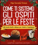 Copertina libro <b>Come ti sistemo gli ospiti per le feste</b>