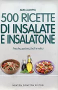 Copertina libro <b>500 ricette di insalate e insalatone</b>