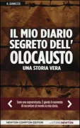 Copertina libro <b>Il mio diario segreto dell'olocausto<br></b>(titolo originale o altro titolo: <i>The secret holocaust diaries</i>)