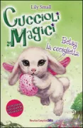 Copertina libro <b>Betsy la coniglietta<br></b>(titolo originale o altro titolo: <i>Betsy the bunny</i>)