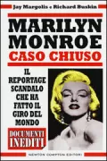 Copertina libro <b>Marilyn Monroe: caso chiuso</b>