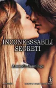 Copertina libro <b>Inconfessabili segreti<br></b>(titolo originale o altro titolo: <i>Sworn secret</i>)